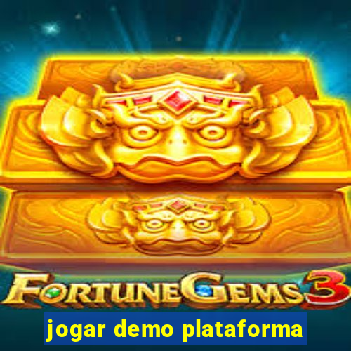 jogar demo plataforma